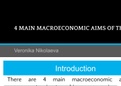 Presentation-Poster on 4 Main Macroeconomic Aims of the Government;  Economics  Cambridge IGCSE and O Level Economics Study and Revision Guide 2nd edition, ISBN: 9781510421295