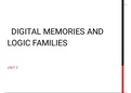 DIGITAL MEMORIES & LOGIC FAMILIES