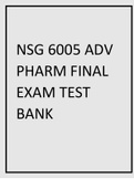 NSG 6005 ADV PHARM FINAL EXAM TEST BANK QUESTIONS AND ANSWERS