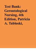 Test Bank: Gerontological Nursing, 4th Edition, Patricia A. Tabloski,
