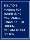 SOLUTION MANUAL FOR ENGINEERING MECHANICS,, DYNAMICS, 9TH EDITION, MERIAM, KRAIGE, BOLTON