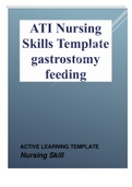 ATI Nursing Skills Template gastrostomy feeding, Latest 2021