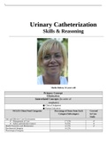 Urinary Catheterization Skills and Reasoning Case Study Complete solution