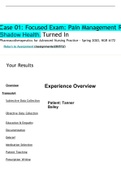 Case 01: Focused Exam: Pain Management Results | Completed | Shadow Health. 