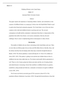 PBHE  527  Final  Paper.docx  PBHE 527  Childhood Obesity in the United States  PBHE 527  American Public University System  Abstract  This paper explores the importance of educating children, families, and communities on the concerns of childhood obesity