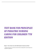 TEST BANK FOR PRINCIPLES OF PEDIATRIC NURSING CARING FOR CHILDREN 7TH EDITION