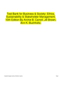 Test Bank for Business & Society: Ethics, Sustainability & Stakeholder Management, 10th Edition By Archie B. Carroll, Jill Brown, Ann K. Buchholtz