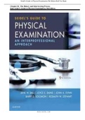 Exam (elaborations) Seidel's Guide to Physical Examination 9th Edition Ball Test Bank. 