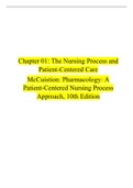 The Nursing Process and Patient-Centered Care McCuistion: Pharmacology: A Patient-Centered Nursing Process Approach, 10th Edition
