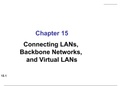 Connecting LANs, Backbone Networks, and Virtual LANs