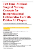 Test Bank -Medical-Surgical Nursing: Concepts for Interprofessional Collaborative Care 9th edition. All Chapters , Q&A 