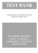 TEST BANK FUNDAMENTALS OF PHYSICS OBJECTIVE BY ROBERT RESNICK, JEARL WALKER, J. CHRISTMAN, KENNETH BROWNSTEIN