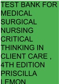 Test Bank for Medical-Surgical Nursing Critical Thinking in Client Care 4th Edition Priscilla LeMon.