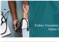 ETHC 445N Week 4 Assignment; Greater Good Analysis - Kidney Transplant (Option 3)