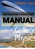 Exam (elaborations) INSTRUCTOR’S SOLUTIONS MANUAL FOR_SERWAY AND VUILLE’S_COLLEGE PHYSICS NINTH EDITION, VOLUME 1  College Physics, ISBN: 9780840062062