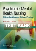 Exam (elaborations) TEST BANK FOR PSYCHIATRIC MENTAL HEALTH NURSING 8TH EDITION WANDA MOHR 