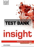 Exam (elaborations) TEST BANK FOR Insight Elementary Teachers Book 