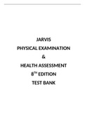 Jarvis Physical Examination and Health Assessment Test Bank 8th edition UPDATED 