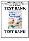 FOCUS ON NURSING PHARMACOLOGY 8TH EDITION BY AMY M. KARCH TEST BANK ISBN: 9781975100964 INSTANT DOWNLOAD AVAILABLE IN PDF. GREAT TEXT TO STUDY FOR EXAMS AND APPLY CONCEPTS TO PRAC TICE.