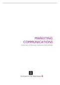 Complete summary of all articles, lectures, and seminars of Marketing Communications | Business Elective for MSc Business Administration Universiteit van Amsterdam