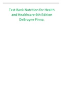 Test Bank Nutrition for Health and Healthcare 6th Edition DeBruyne Pinna