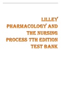 Lilley Pharmacology and the Nursing Process 7th Ed