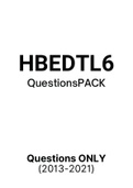 HBEDTL6 - Exam Questions PACK (2013-2021) 