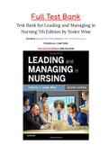 Test Bank for Leading and Managing in Nursing 7th Edition by Yoder Wise (chapters 1-30) complete  ISBN: 9780323449137