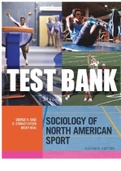 Sociology of North American Sport 11th Edition ISBN-13 978-0190854102. by George H. Sage, D. Stanley Eitzen and Becky Beal. TEST BANK.