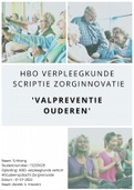 Geslaagde scriptie valpreventie ouderen - Hogeschool Rotterdam - HBO verpleegkunde verkort - Cijfer 7,5