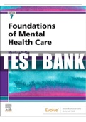 TEST BANK for Foundations of Mental Health Care 7th Edition Morrison-Valfre. All 33 Chapters. Complete Questions, Answers and Rationale. 268 Pages.,