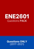 ENE2601 - Exam Questions PACK (2017-2021)