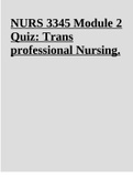 NURS 3345 Module 2 Quiz: Trans professional Nursing.
