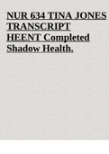 NUR_634 Tina Jones HEENT Completed Shadow Health (Advanced Health Assessment - August, NUR-634)
