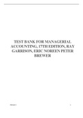 TEST BANK FOR MANAGERIAL ACCOUNTING, 17TH EDITION, RAY GARRISON, ERIC NOREEN PETER BREWER