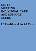 UNIT 5 MEETING INDIVIDUAL CARE AND SUPPORT NEEDS