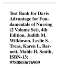Test Bank for Davis Advantage for Fun-damentals of Nursing (2 Volume Set), 4th Edition, Judith M. Wilkinson, Leslie S. Treas, Karen L. Bar-nett, Mable H. Smith, ISBN-13: 9780803676909