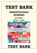 Gerontologic Nursing 6th Edition by Sue E. Meiner Jennifer J. Yeager Test Bank ISBN- 9780323498111 This is a Test Bank (Study Questions & Complete Answers) to help you study for your Tests. Test banks can give you the tools you need to help you study bett