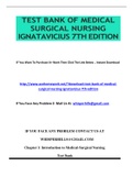 TEST BANK OF MEDICAL SURGICAL NURSING IGNATAVICIUS 7TH EDITION.
