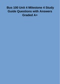 Bus 100 Unit 4 Milestone 4 Study Guide Questions with Answers Graded A+
