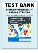 TEST BANK COMMUNITY/PUBLIC HEALTH NURSING, 7TH EDITION MARY A. NIES | MELANIE MCEWEN