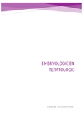Embryologie en teratologie: samenvatting/uitwerking mogelijke examenvragen