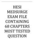 HESI MEDSURGE EXAM FILE CONTAINING 68 CHAPTERS MOST TESTED QUESTIONS
