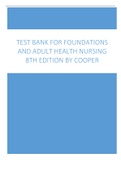 TEST BANK FOR FOUNDATIONS AND ADULT HEALTH NURSING 8TH EDITION AUTHOR COOPER.