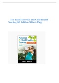    Test bank Maternal and Child Health Nursing 8th Edition Silbert-Flagg