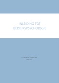 Samenvatting  Inleiding tot Bedrijfspsychologie (The Psychology of Work and Organizations)