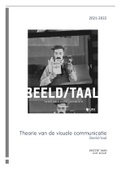 Samenvatting: Theorie Van De Visuele Communicatie - Beeld/taal