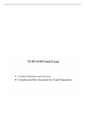 NURS 6540 Final Exam / NURS 6540N Final Exam / NURS6540 Final Exam / NURS-6540N Final Exam (Latest, Latest-2022) |100% Correct Q & A, Download to Secure HIGHSCORE|