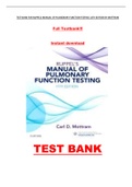 TEST BANK FOR RUPPEL`S MANUAL OF PULMONARY FUNCTION TESTING 11TH EDITION BY MOTTRAM/All Chapters-A+ Guide