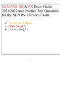 NLN PAX RN & PN Exam Guide   2021/2022 and Practice Test Questions for the NLN Pre Entrance Exam   	Verbal quiz 85Q&A 	Math 54 Q&A 	Science 80 Q&A
